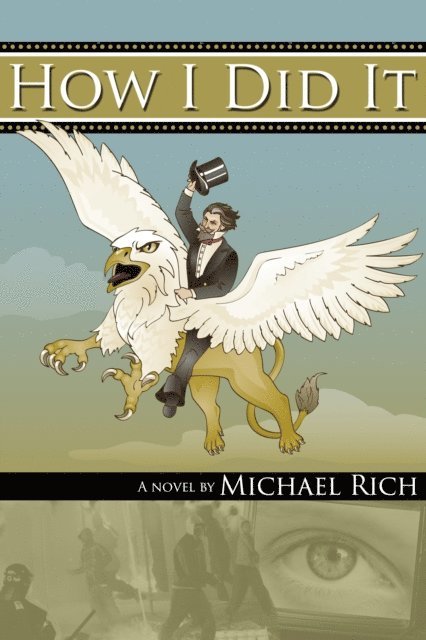 Michael Rich - How I Did It, E-bok. Tillgänglighet: Lägg i varukorg