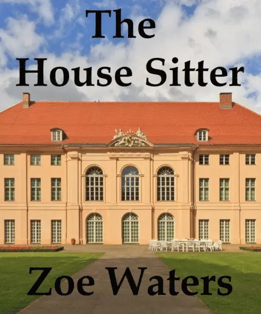 Zoe Waters - House Sitter, E-bok. Tillgänglighet: Lägg i varukorg