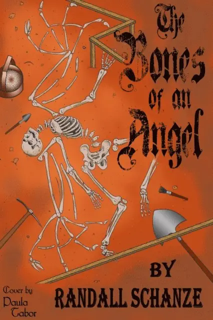 Randall Schanze - Bones of an Angel, E-bok. Tillgänglighet: Lägg i varukorg