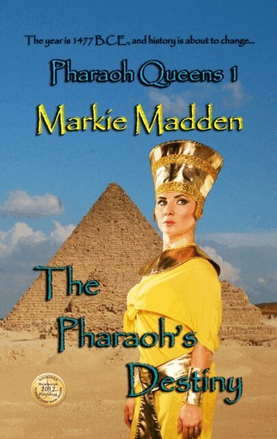Markie Madden - Pharaoh's Destiny, E-bok. Tillgänglighet: Lägg i varukorg