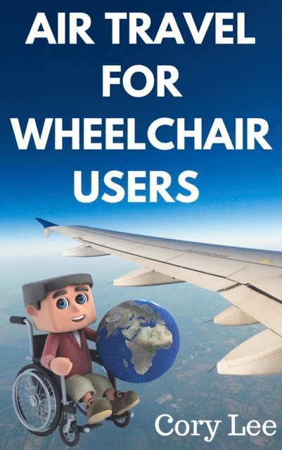 Air Travel for Wheelchair Users