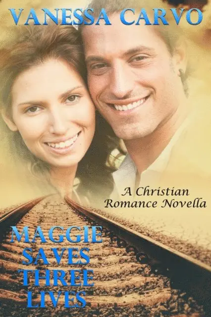 Vanessa Carvo - Maggie Saves Three Lives (A Christian Romance Novella), E-bok. Tillgänglighet: Lägg i varukorg