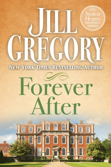 Jill Gregory - Forever After, E-bok
