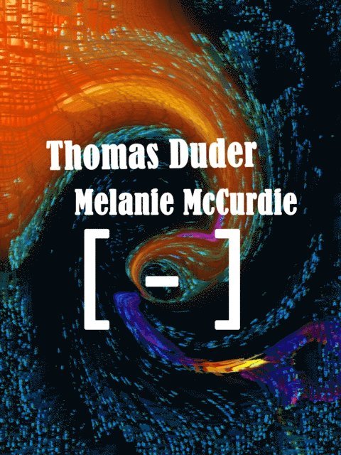 Melanie McCurdie, Thomas Duder - [ - ] (Minus), E-bok. Tillgänglighet: Lägg i varukorg