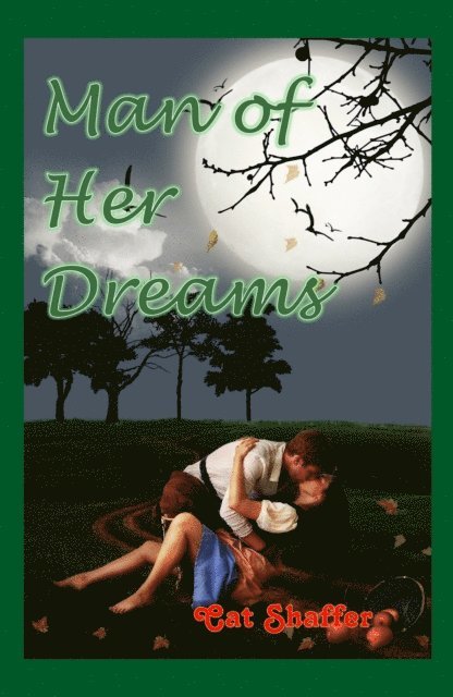 Cat Shaffer - Man of Her Dreams, E-bok