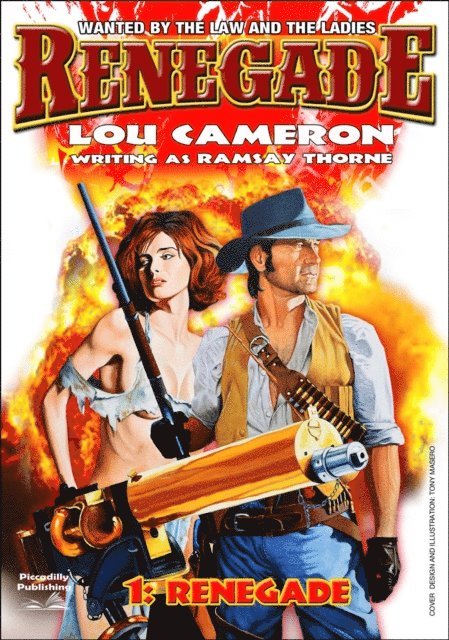 Lou Cameron - Renegade 1: Renegade, E-bok