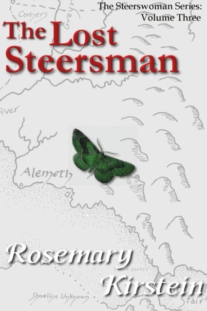Rosemary Kirstein - Lost Steersman, E-bok