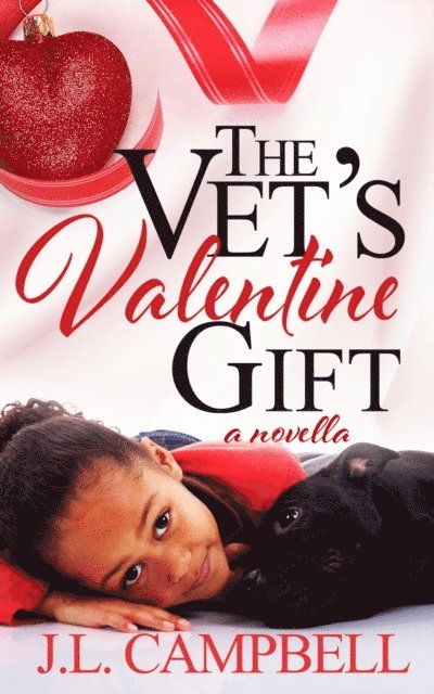 J.L. Campbell - Vet's Valentine Gift, E-bok