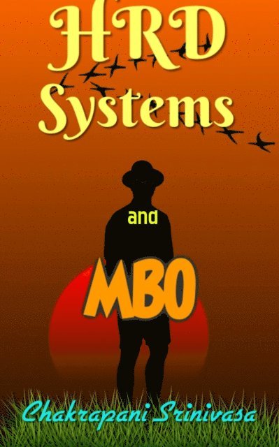 Chakrapani Srinivasa - HRD Systems and MBO, E-bok. Tillgänglighet: Lägg i varukorg