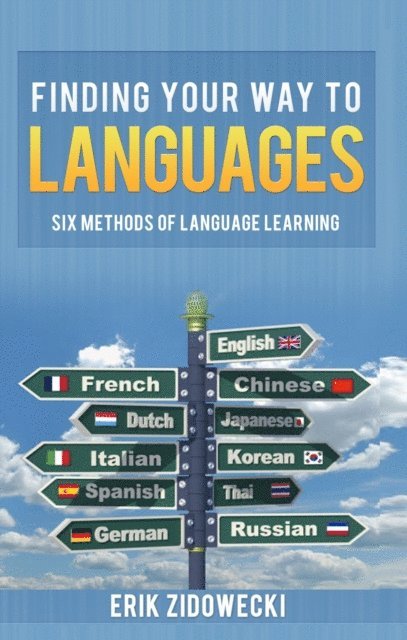 Erik Zidowecki - Finding Your Way to Languages, E-bok