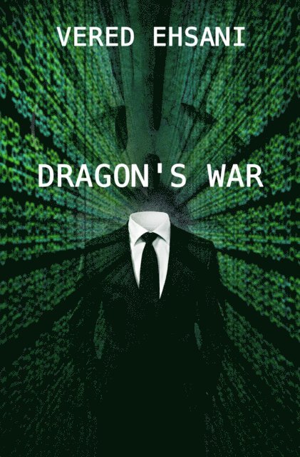 Vered Ehsani - Dragon's War, E-bok