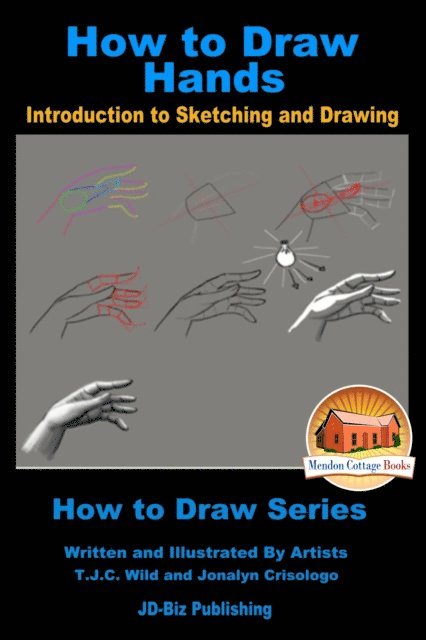 How to Draw Hands: Introduction to Sketching and Drawing, E-bok. Tillgänglighet: Lägg i varukorg