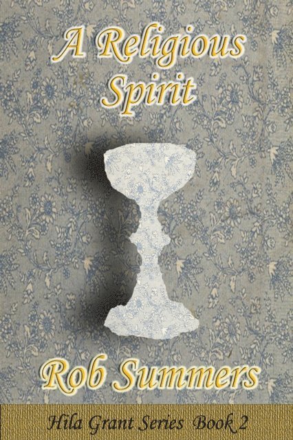 Rob Summers - Religious Spirit, E-bok