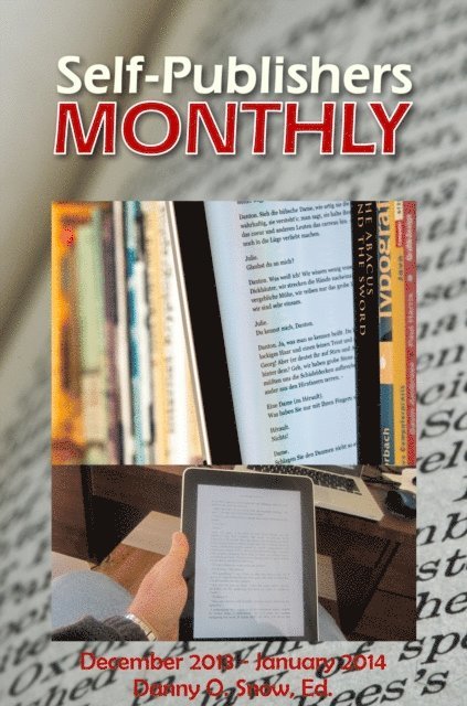 Danny O. Snow - Self-Publishers Monthly, December 2013: January 2014, E-bok