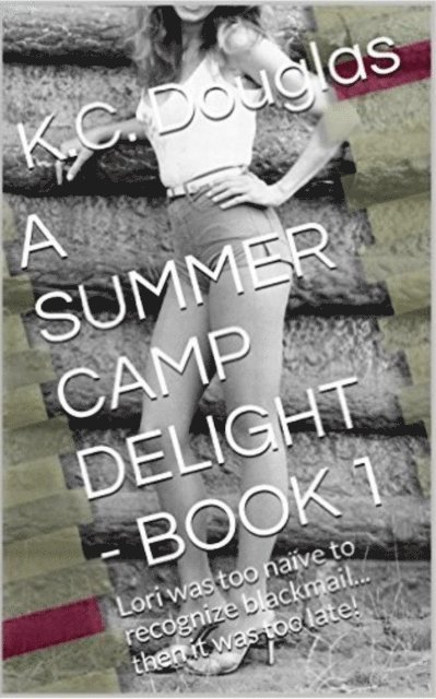 KC Douglas - Summer Camp Delight: Book 1, E-bok. Tillgänglighet: Lägg i varukorg