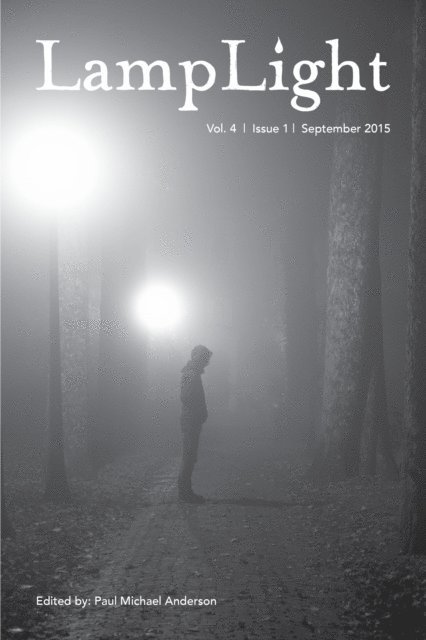 Paul Michael Anderson - LampLight: Volume 4 Issue 1, E-bok. Tillgänglighet: Lägg i varukorg