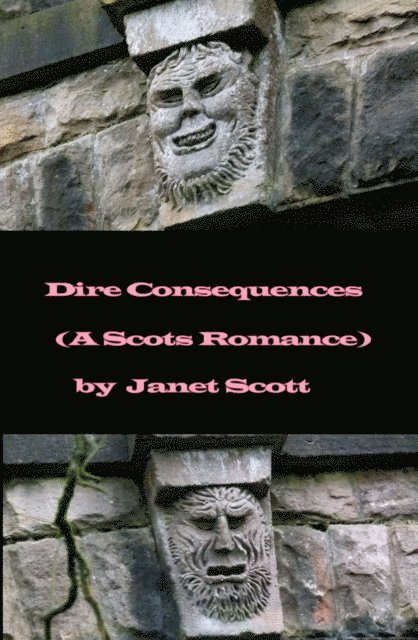 Janet Scott - Dire Consequences, E-bok