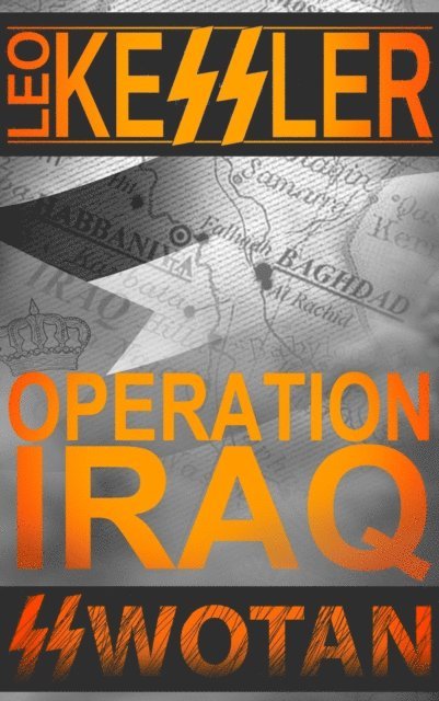 Leo Kessler - Operation Iraq, E-bok