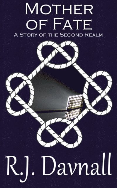 R. J. Davnall - Mother of Fate, E-bok