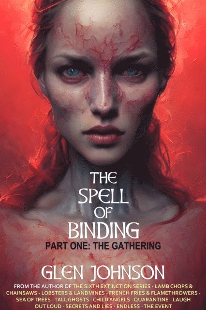 Glen Johnson - Spell of Binding. Part One: The Gathering, E-bok