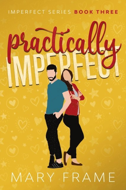 Mary Frame - Practically Imperfect, E-bok