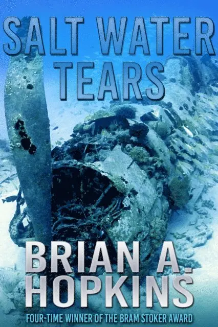Brian A. Hopkins - Salt Water Tears, E-bok. Tillgänglighet: Lägg i varukorg