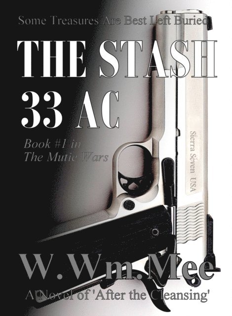 W.Wm. Mee - 33 AC The Stash, E-bok. Tillgänglighet: Lägg i varukorg