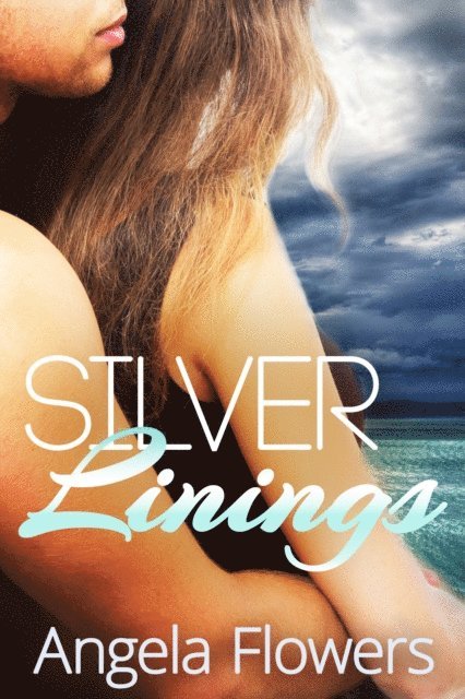 Angela Flowers - Silver Linings, E-bok. Tillgänglighet: Lägg i varukorg