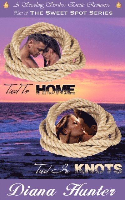 Diana Hunter - Tied to Home: Tied in Knots, E-bok