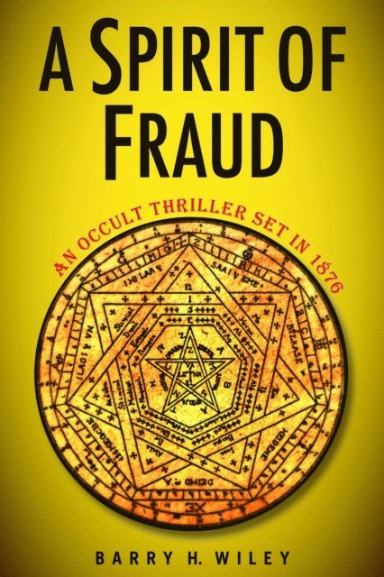 Barry H. Wiley - Spirit of Fraud, E-bok