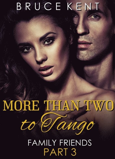 Bruce Kent - More Than Two to Tango, E-bok