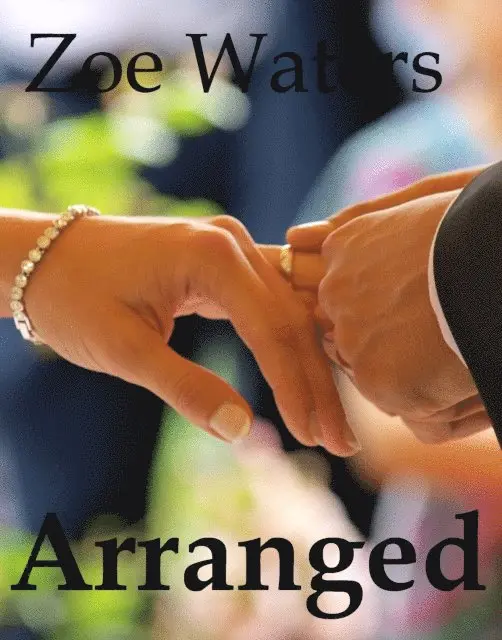 Zoe Waters - Arranged, E-bok. Tillgänglighet: Lägg i varukorg