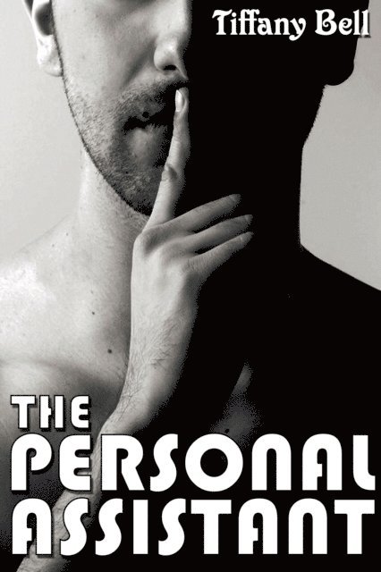 Tiffany Bell - Personal Assistant, E-bok