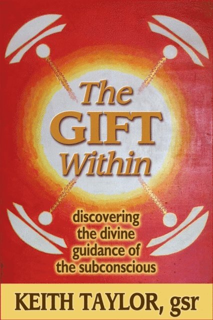 Keith Taylor - Gift Within, E-bok