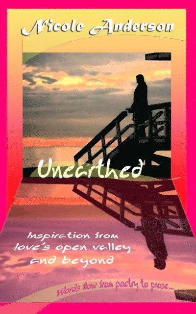 Nicole Anderson - Unearthed, E-bok