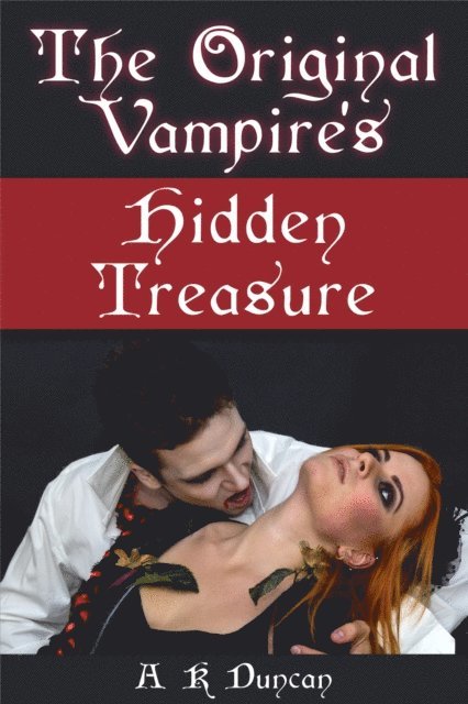 Alasdair K Duncan - Orginal Vampires Hidden Treasure, E-bok. Tillgänglighet: Lägg i varukorg