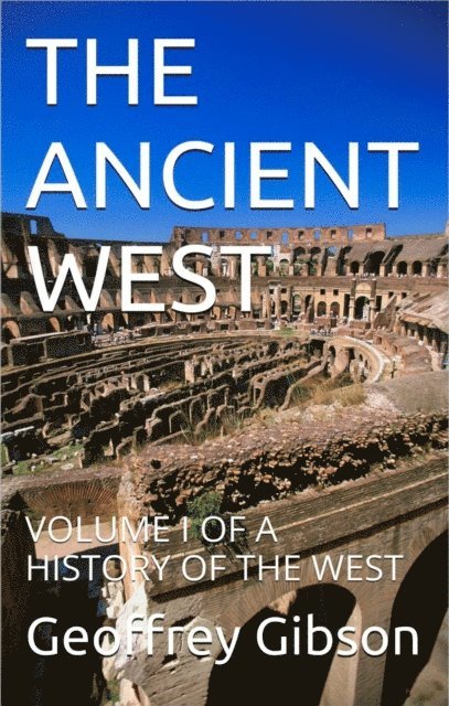 Geoffrey Gibson - Ancient West, E-bok. Tillgänglighet: Lägg i varukorg