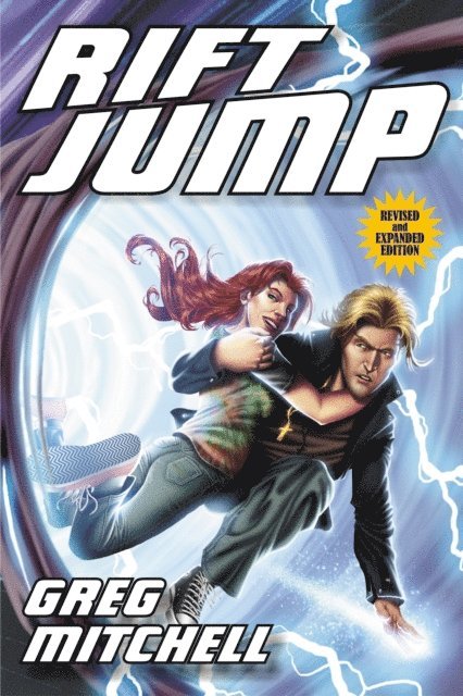 Greg Mitchell - Rift Jump: Revised and Expanded Edition, E-bok