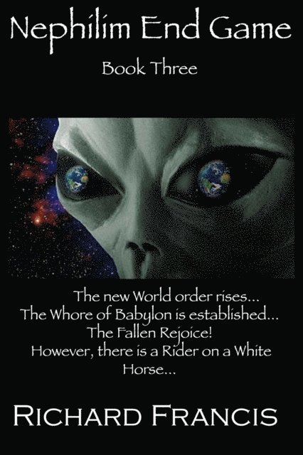 Richard Francis - Nephilim End Game Book 3, E-bok
