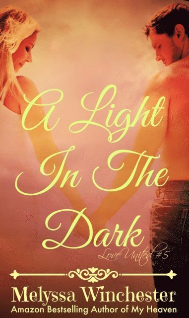 Melyssa Winchester - Light In The Dark, E-bok. Tillgänglighet: Lägg i varukorg