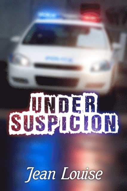 Jean Louise - Under Suspicion, E-bok