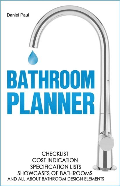 Daniel Paul - Bathroom planner, E-bok. Tillgänglighet: Lägg i varukorg