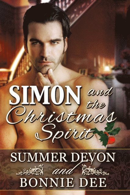 Bonnie Dee, Summer Devon - Simon and the Christmas Spirit, E-bok