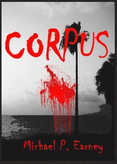 Michael P. Earney - Corpus, E-bok. Tillgänglighet: Lägg i varukorg