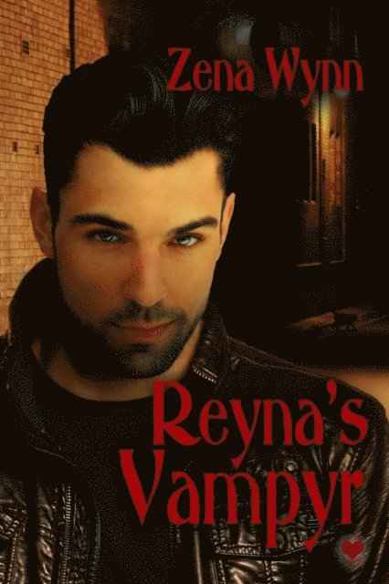 Zena Wynn - Reyna's Vampyr, E-bok