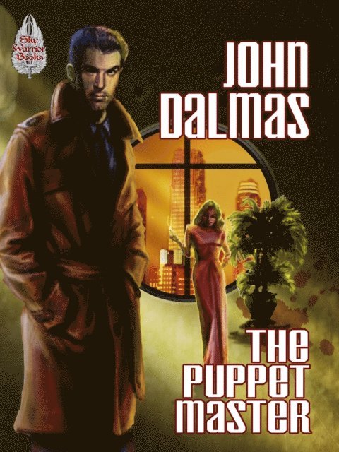 John Dalmas - Puppet Master, E-bok