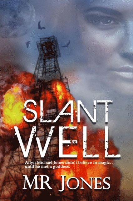 MR Jones - Slant Well, E-bok