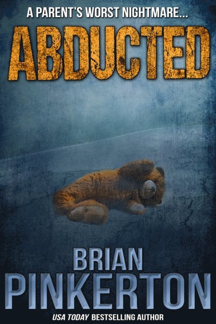 Brian Pinkerton - Abducted, E-bok
