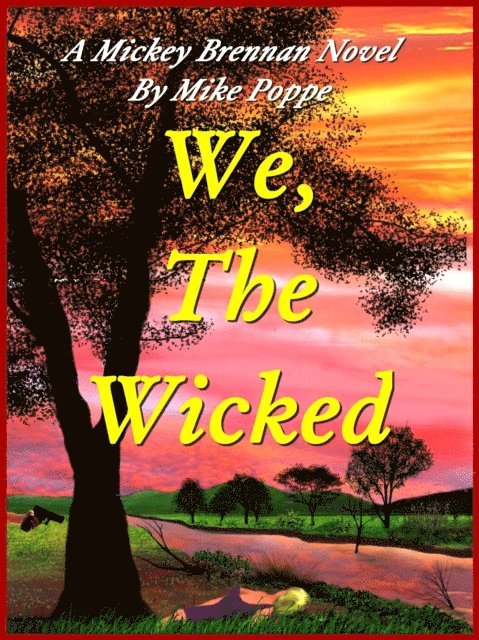 Mike Poppe - We, The Wicked, E-bok. Tillgänglighet: Lägg i varukorg