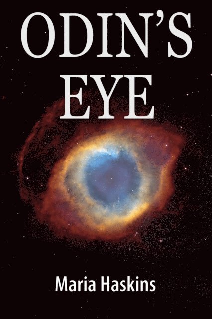 Maria Haskins - Odin's Eye, E-bok
